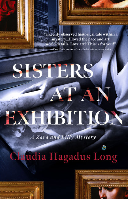 Sisters at an Exhibition: A Zara and Lilly Mystery