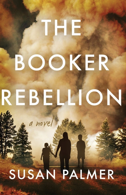 The Booker Rebellion by Palmer, Susan