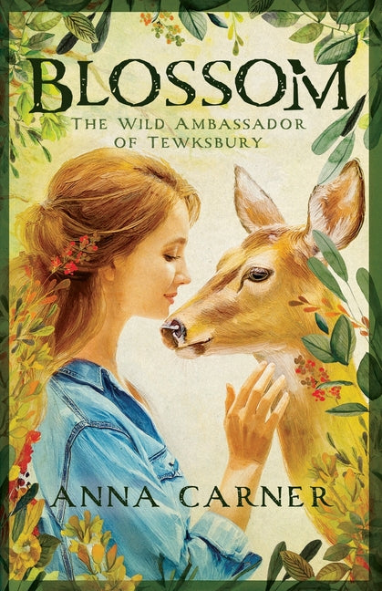 Blossom: The Wild Ambassador of Tewksbury