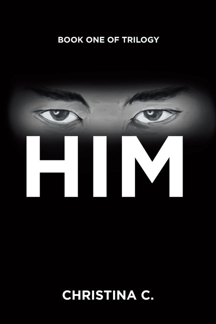 Him by C, Christina