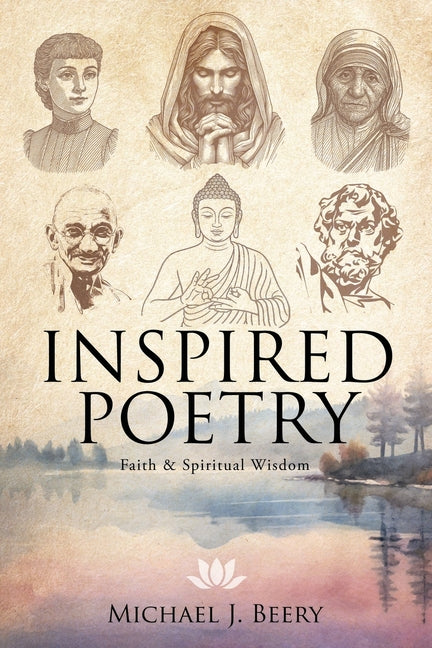 Inspired Poetry: Faith & Spiritual Wisdom