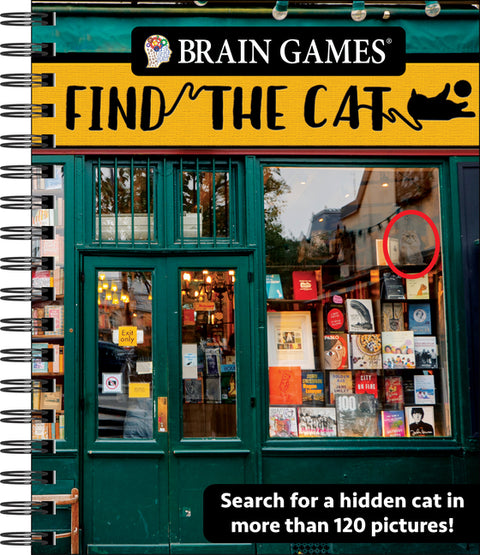 Brain Games - Find the Cat: Search for a Hidden Cat in More Than 120 Pictures! by Publications International Ltd