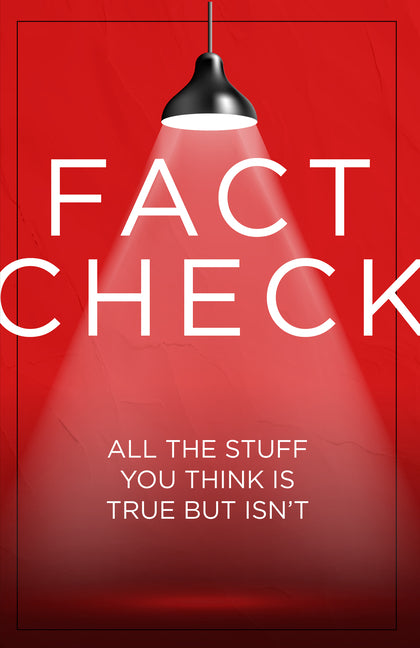 Fact Check: All the Stuff You Think Is True But Isn't - Myths, Misconceptions & Fun Facts History, Science, Health & Animals Entertaining Gift for Tri