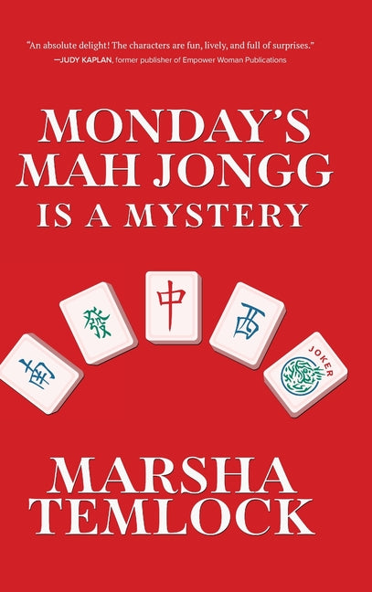 Monday's Mah Jongg is a Mystery by Temlock, Marsha