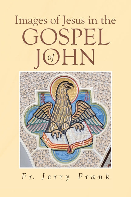 Images of Jesus in the Gospel of John