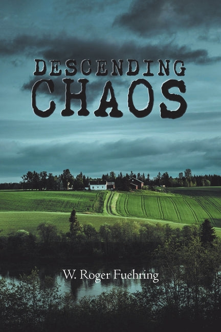 Descending Chaos