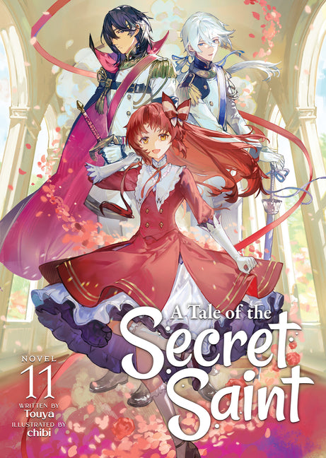 A Tale of the Secret Saint (Light Novel) Vol. 11 by Touya