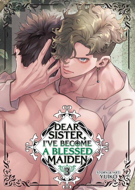 Dear Sister, I've Become a Blessed Maiden Vol. 3 by Yuiko