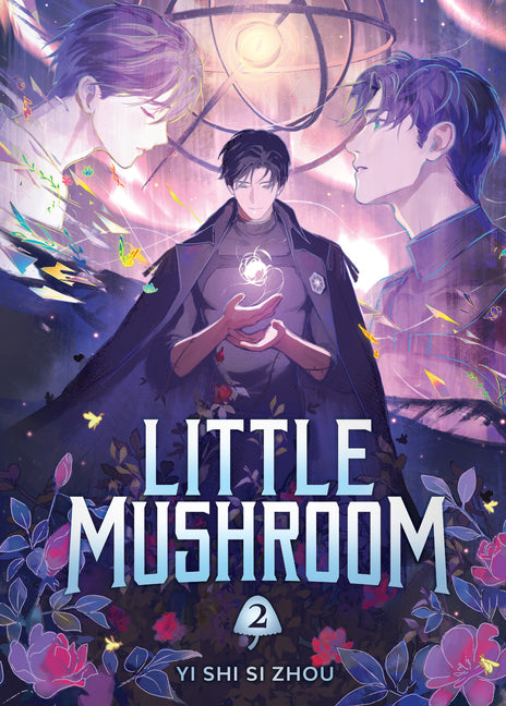 Little Mushroom (Deluxe Hardcover Novel) Vol. 2 by Yi Shi Si Zhou