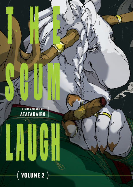 The Scum Laugh Vol. 2 by Atatakairo