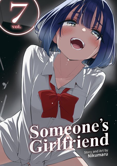 Someone's Girlfriend Vol. 7 by Nikumaru