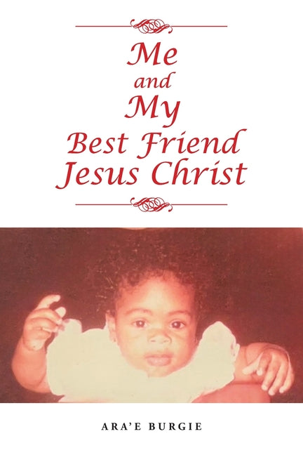 Me and My Best Friend Jesus Christ