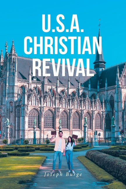 U.S.A. Christian Revival by Burge, Joseph