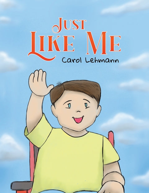 Just Like Me by Lehmann, Carol