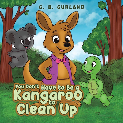 You Don't Have to Be a Kangaroo to Clean Up