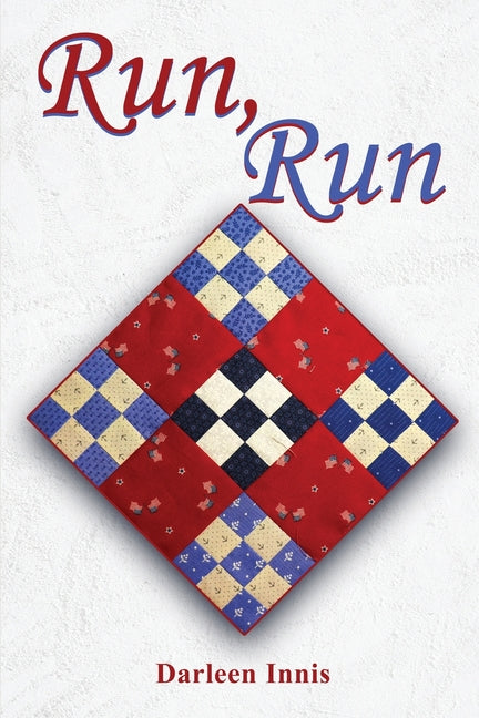Run Run by Innis, Darleen