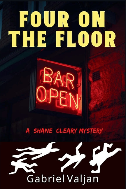 Four on the Floor: A Shane Cleary Mystery by Valjan, Gabriel