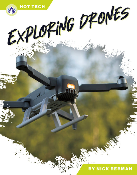 Exploring Drones by Rebman, Nick