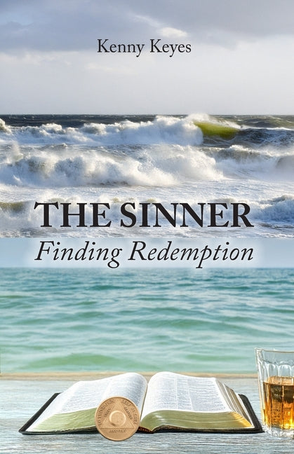 The Sinner: Finding Redemption by Keyes, Kenny