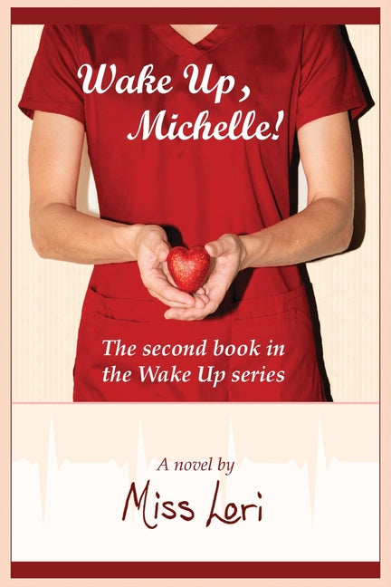 Wake up, Michelle! by Lori