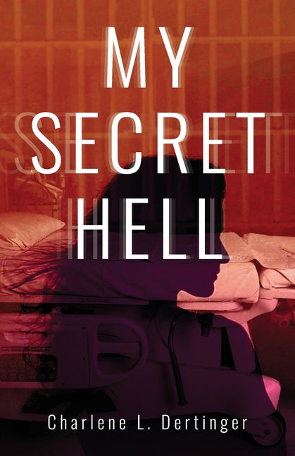 My Secret Hell