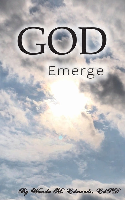 GOD Emerge