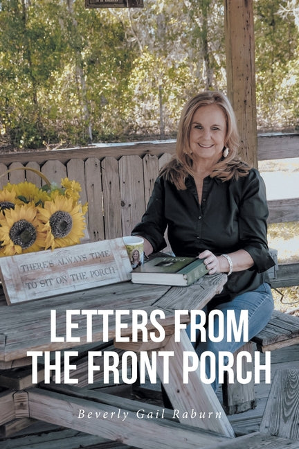 Letters from the Front Porch by Raburn, Beverly Gail