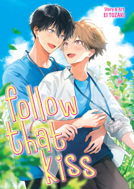Follow That Kiss by Tozaki, Ei