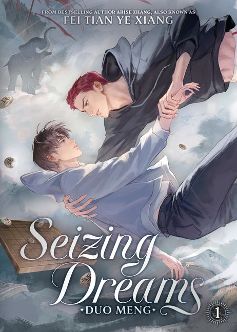 Seizing Dreams: Duo Meng (Novel) Vol. 1 by Fei Tian Ye Xiang