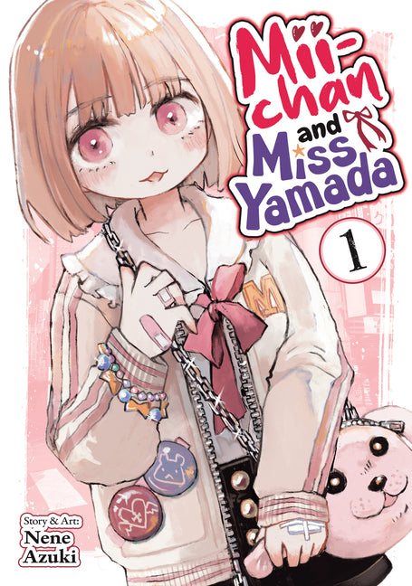 MII-Chan and Miss Yamada Vol. 1 by Azuki, Nene