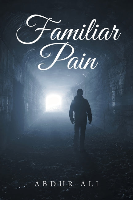 Familiar Pain