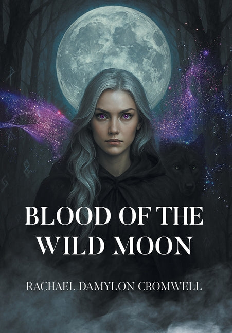 Blood of the Wild Moon by Cromwell, Rachael Damylon