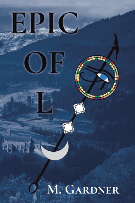 Epic of L: Book 1