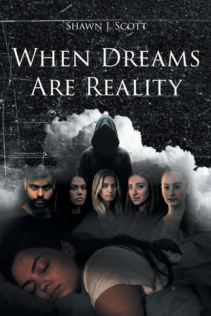 When Dreams Are Reality