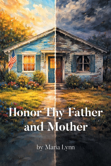 Honor Thy Father and Mother