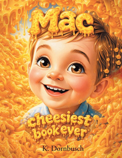 Mac: Cheesiest Book Ever