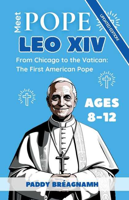 Meet Pope Leo XIV
