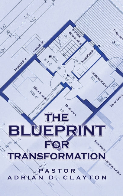 The Blueprint for Transformation
