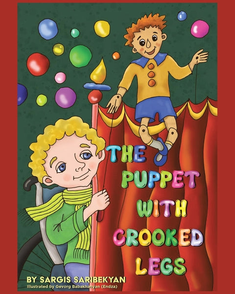 The Puppet with Crooked Legs by Saribekyan, Sargis