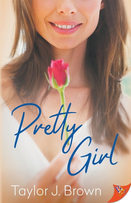 Pretty Girl by Brown, Taylor J.