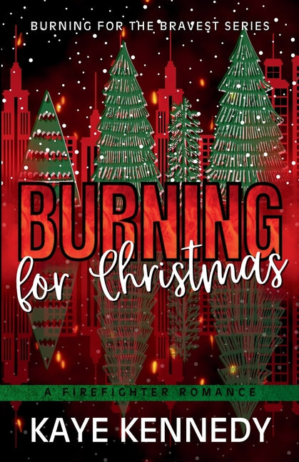 Burning for Christmas: An Interracial Firefighter Holiday Romance