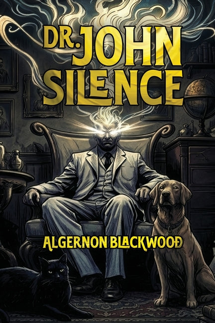 Dr. John Silence