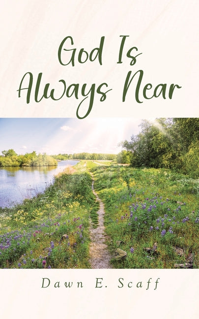 God Is Always Near
