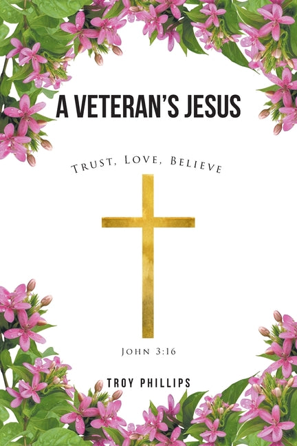 A Veteran's Jesus