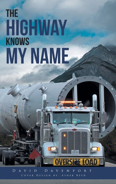 The Highway Knows My Name