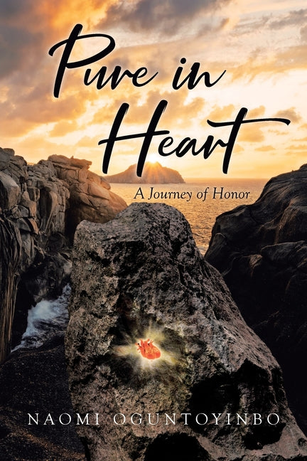Pure in Heart: A Journey of Honor