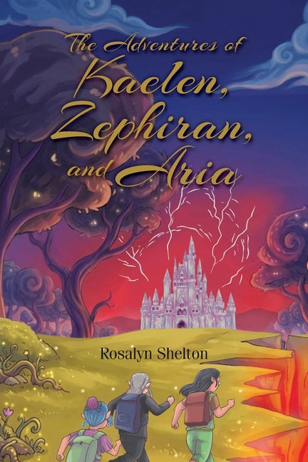 The Adventures of Kaelen, Zephiran, and Aria