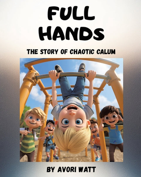 Full Hands: The Story of Chaotic Calum