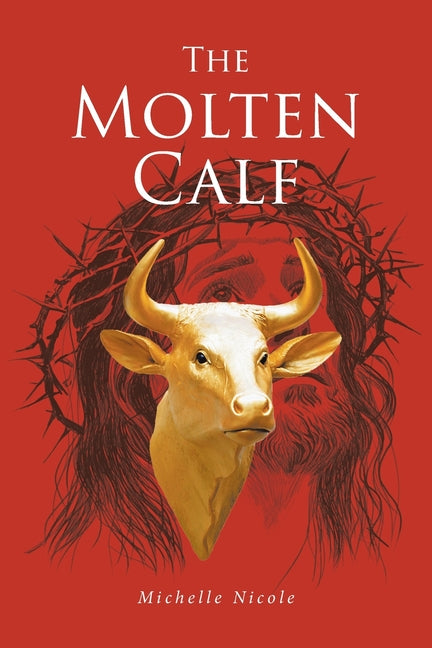 The Molten Calf