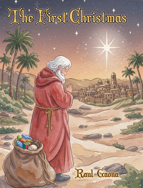 The First Christmas by Gaona, Raul